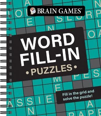 Brain Games - Word Fill-In Puzzles 9781645581529 (Spiral bound)