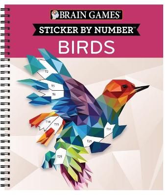 Brain Games - Sticker by Number: Birds (28 Images to Sticker)