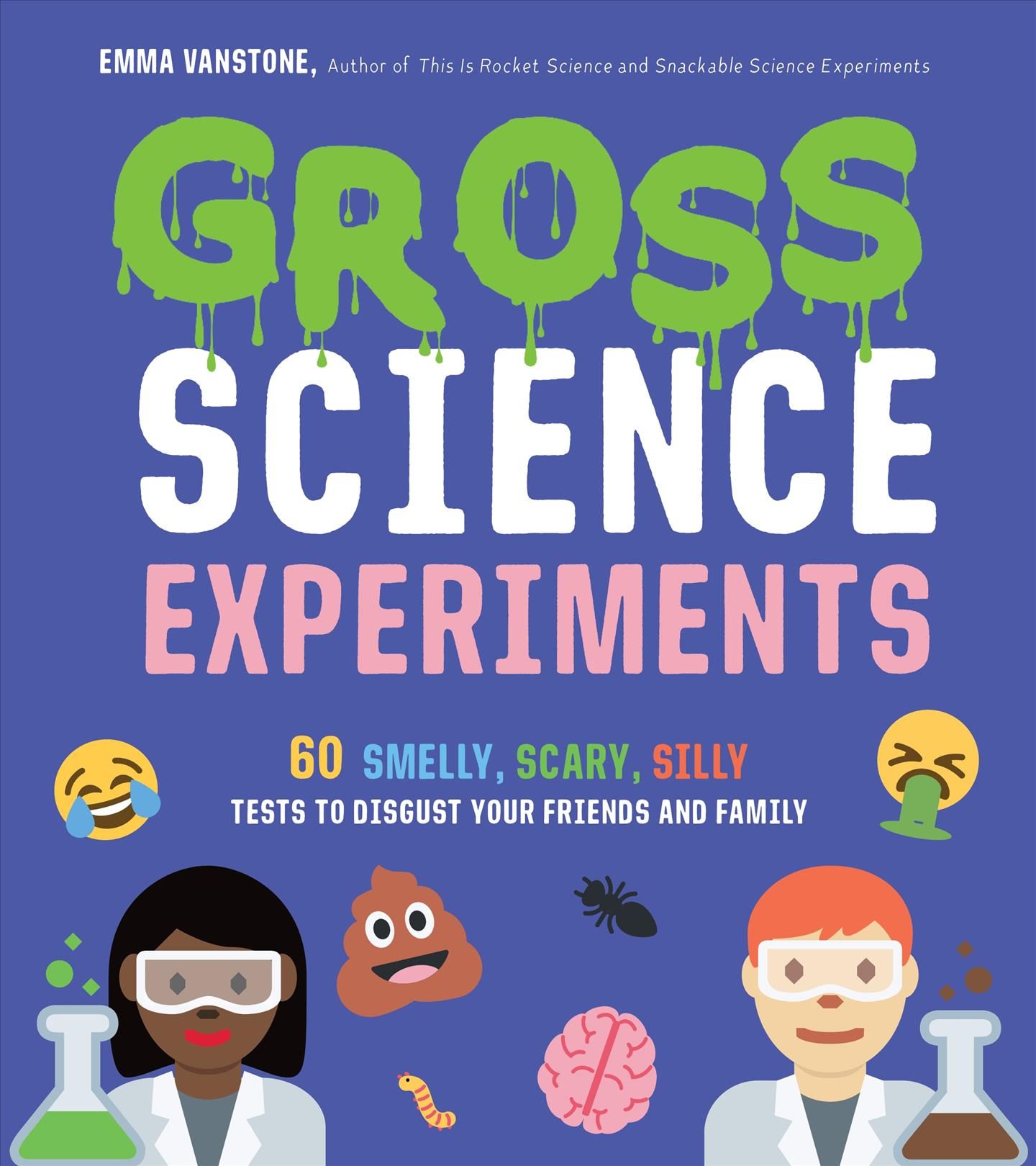 Gross Science Experiments By Emma Vanstone 9781645671145 (Paperback)