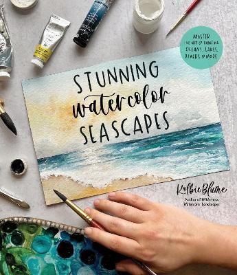 Stunning Watercolor Seascapes By Kolbie Blume 9781645674801