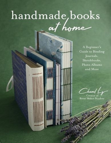Handmade Books at Home By Chanel Ly 9781645678304 (Paperback)