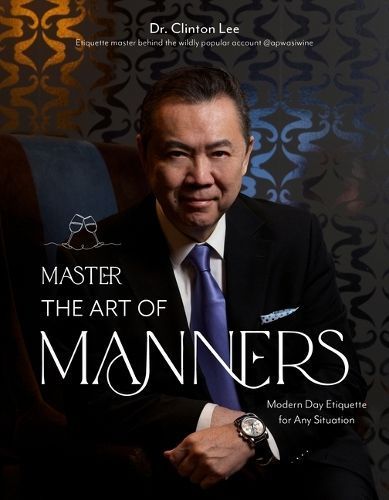 Master the Art of Manners By Clinton Lee 9781645679172 (Paperback)