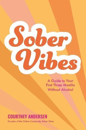 Sober Vibes By Courtney Andersen 9781645679714 (Paperback)