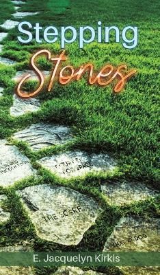 Stepping Stones By Kirkis 9781645754374 (Hardback)