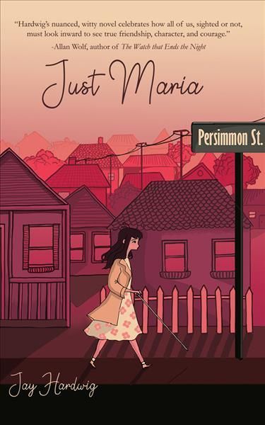 Just Maria By Jay Hardwig 9781646030828 (Paperback)