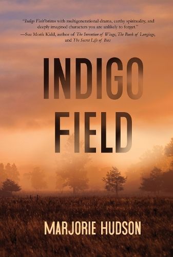 Indigo Field By Marjorie Hudson 9781646033256 (Paperback)