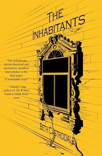 The Inhabitants By Beth Castrodale 9781646034963 (Paperback)