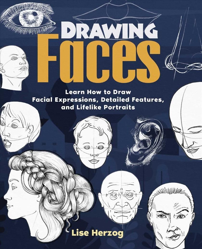 Drawing Faces By Lise Herzog 9781646043200 (Paperback)