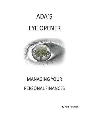 Ada's Eye Opener By Hallmon 9781646067121 (Paperback)