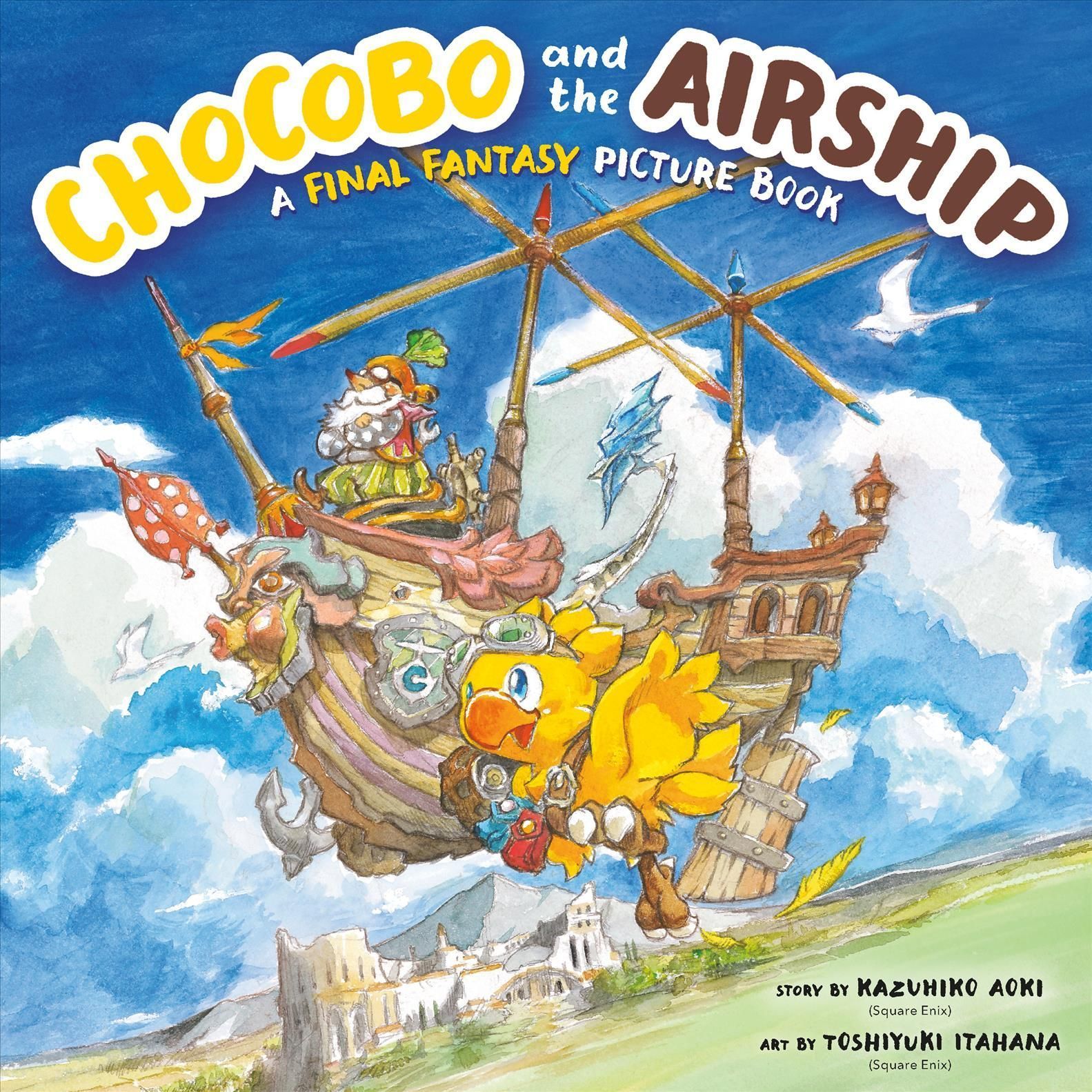 Chocobo and the Airship: A Final Fantasy Picture Book By Kazuhiko Aoki