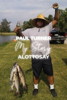 My Story By Paul Turner 9781646104871 (Paperback)