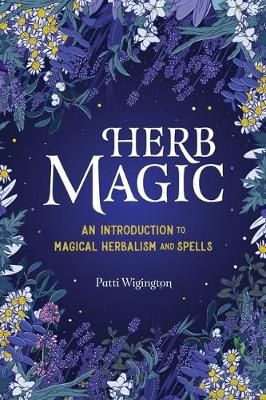 Herb Magic By Patti Wigington 9781646114047 (Paperback)