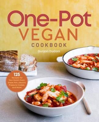 One-Pot Vegan Cookbook By Dudani 9781646116560 (Paperback)
