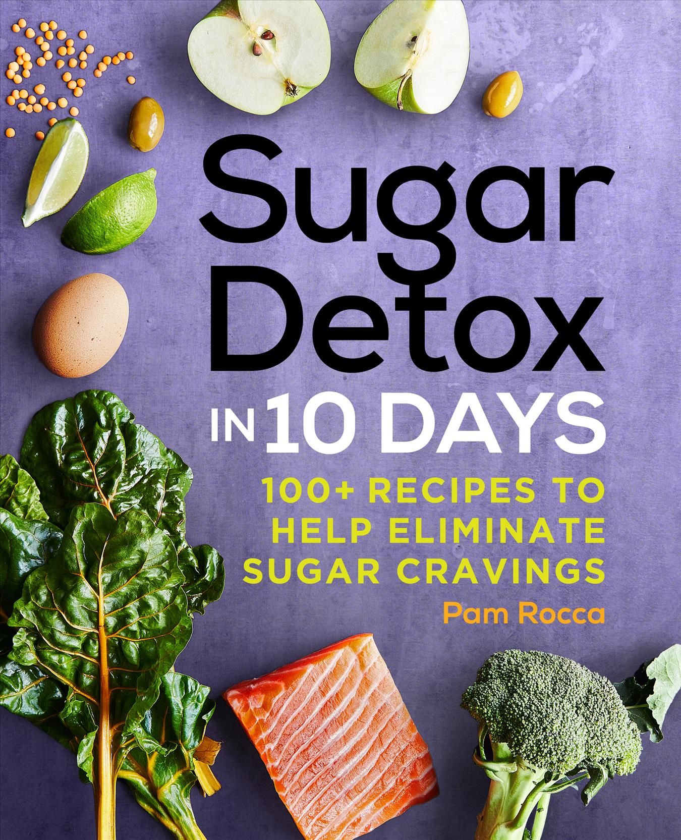 Sugar Detox in 10 Days By Pam Rocca 9781646117529 (Paperback)