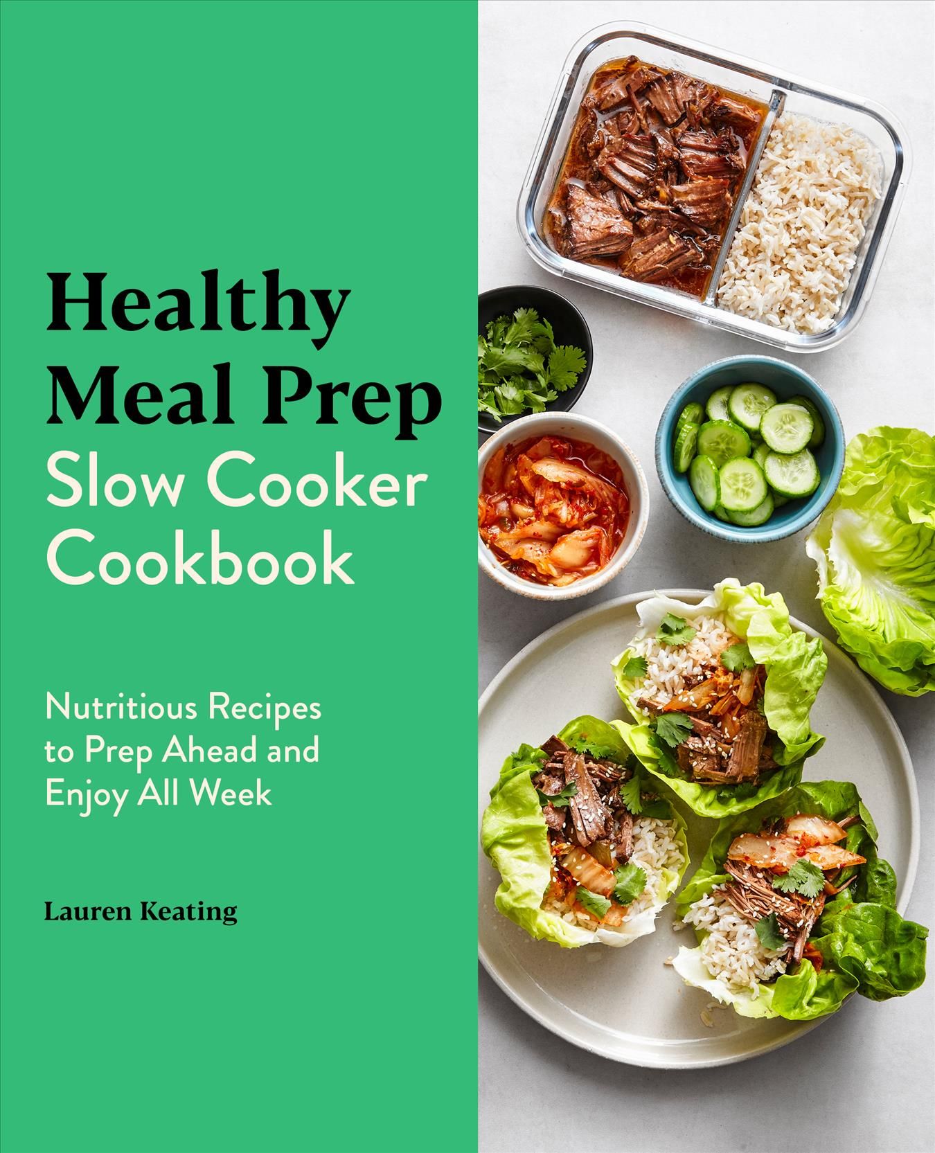 Healthy Meal Prep Slow Cooker Cookbook By Lauren Keating 9781646118885