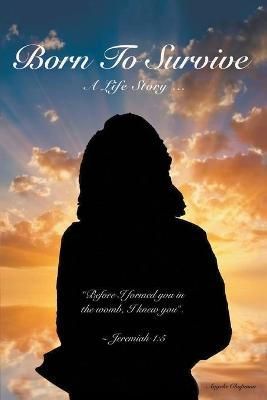 Born To Survive By Chapman 9781646209507 (Paperback)