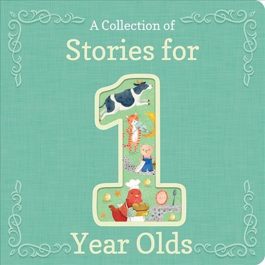A Collection of Stories for 1-Year-Olds 9781646383368 (Hardback)