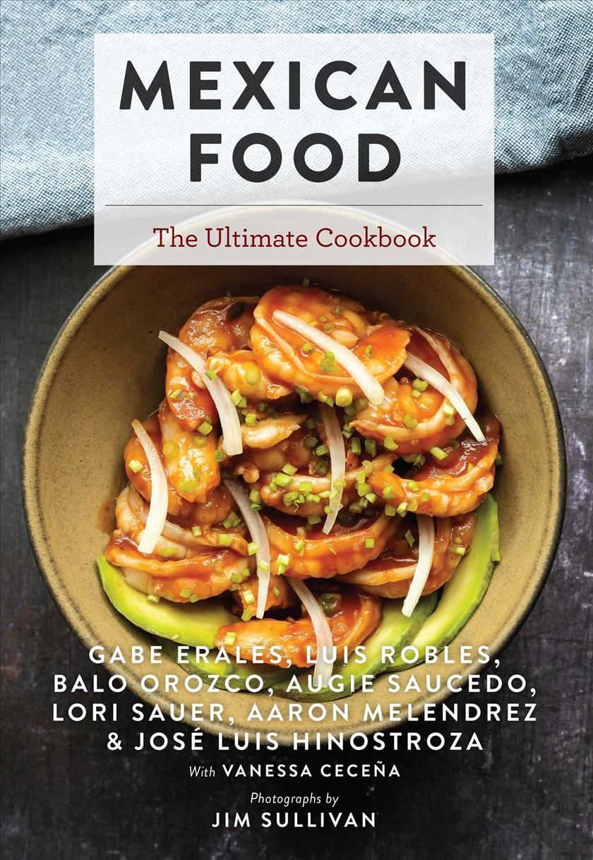 Mexican Food By Gabe Erales 9781646431892 (Hardback)