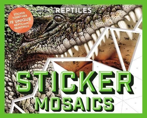 Sticker Mosaics: Reptiles 9781646433445 (Paperback)