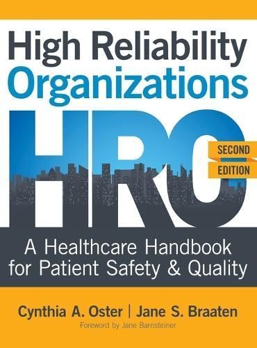 High Reliability Organizations, Second Edition By Oster 9781646482061