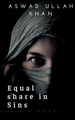 Equal share in Sins By Ullah 9781646619177 (Paperback)