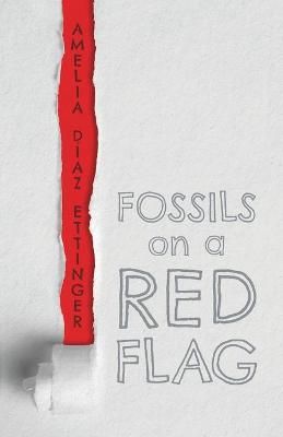 Fossils On A Red Flag By Ettinger 9781646624423 (Paperback)