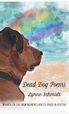 Dead Dog Poems By Schmidt 9781646626274 (Hardback)