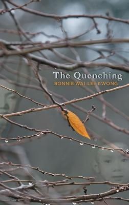 Quenching By Kwong 9781646629923 (Hardback)