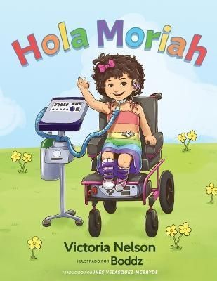 Hola Moriah 9781646630776 (Paperback)