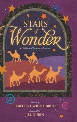 Stars of Wonder: A Children's Christmas Adventure 9781646632138