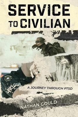 Service to Civilian By Gould 9781646633302 (Paperback)