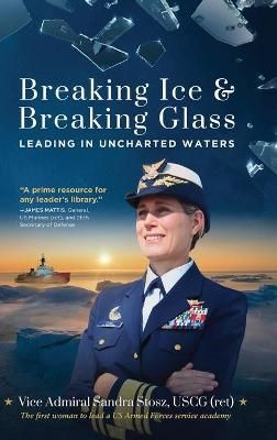 Breaking Ice and Breaking Glass 9781646635252 (Hardback)