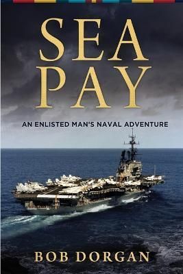 Sea Pay By Dorgan, Bob 9781646637096 (Paperback)