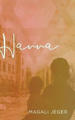 Hanna By Magali Jeger 9781646637591 (Hardback)