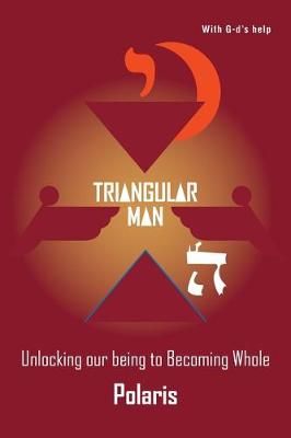 Triangular Man By Polaris 9781646696499 (Paperback)