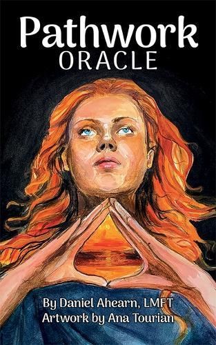 Pathwork Oracle By Daniel Ahearn (author), Ana Tourian (illustrator)