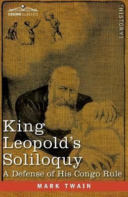 King Leopold's Soliloquy By Twain 9781646793099 (Paperback)