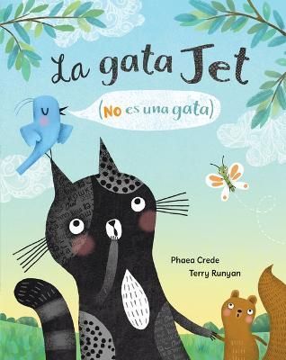 La Gata Jet (No Es Una Gata) 9781646868759 (Paperback)
