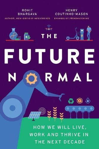 The Future Normal By Rohit Bhargava, Henry Coutinho-Mason (Paperback)