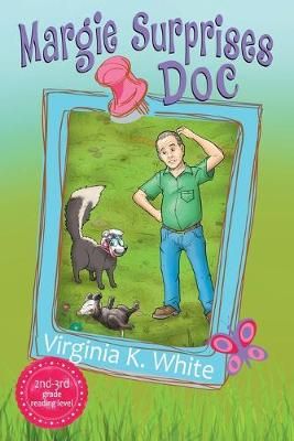 Margie Surprises Doc By White 9781647041144 (Paperback)