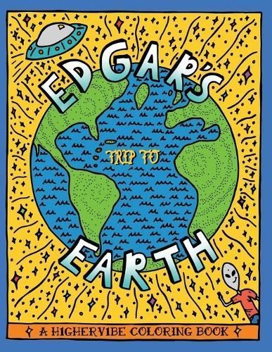 Edgar's Trip to Earth By David S Schwartz 9781647047771 (Paperback)