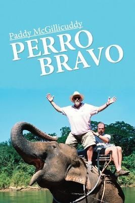 Perro Bravo By McGillicuddy 9781647135430 (Paperback)