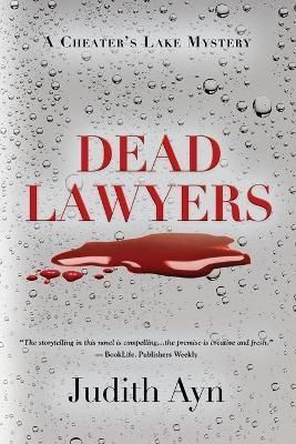 Dead Lawyers By Ayn 9781647196790 (Paperback)