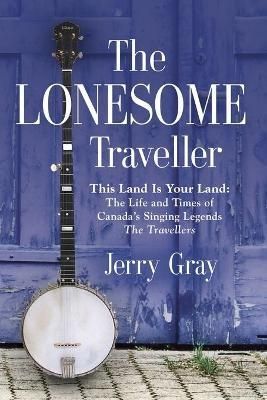 Lonesome Traveller By Gray 9781647197384 (Paperback)