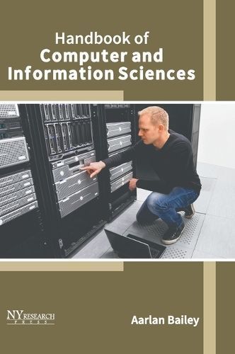 Handbook of Computer and Information Sciences By Bailey 9781647253806