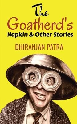 Goatherd's Napkin & Other Stories By Patra 9781647331962 (Paperback)