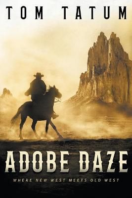 Adobe Daze By Tatum 9781647347376 (Paperback)