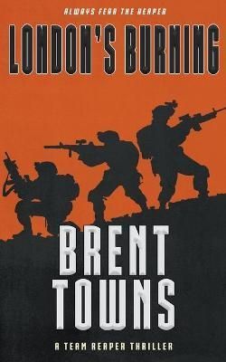London's Burning By Towns 9781647347802 (Paperback)