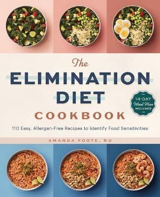 The Elimination Diet Cookbook By Amanda Foote 9781647390228