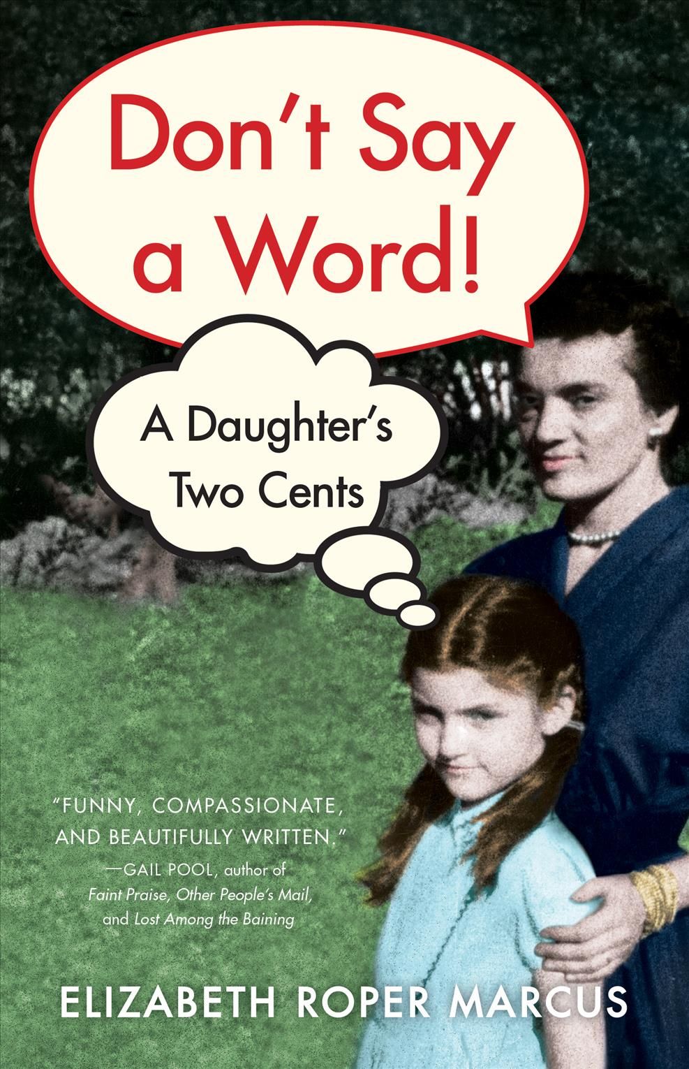 Don't Say a Word By Elizabeth Roper Marcus 9781647420529 (Paperback)